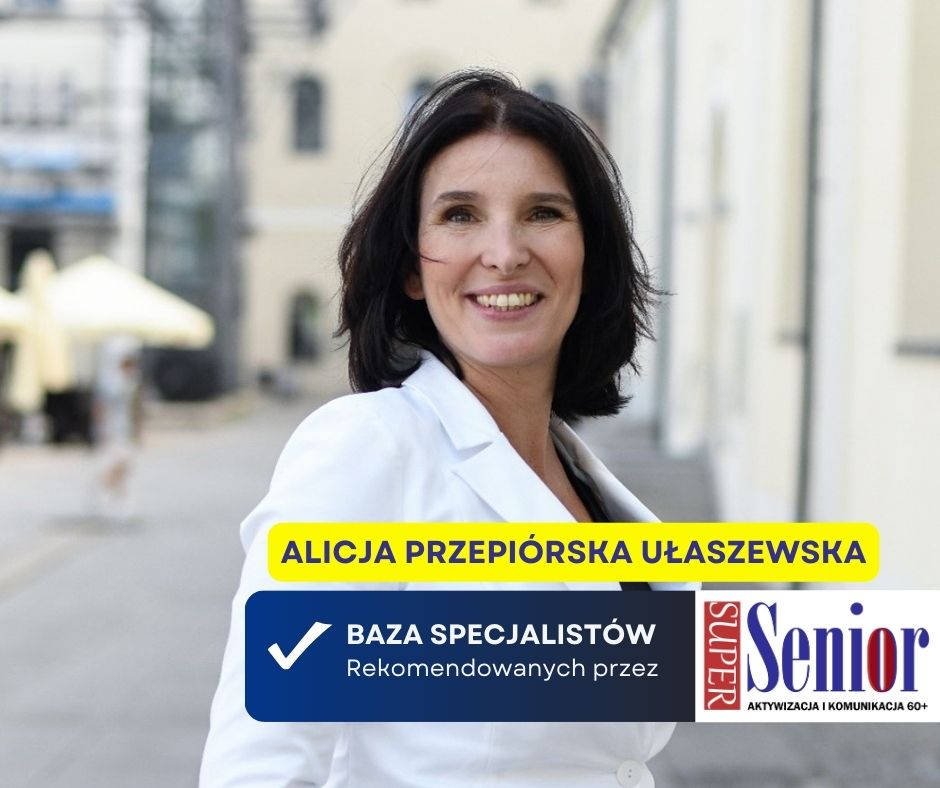 Alicja Przepiórska Ułaszewska w Bazie Specjalistów rekomendowanych przez Super Seniora!